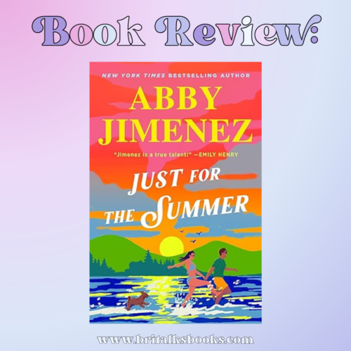 Just for the Summer by Abby Jimenez