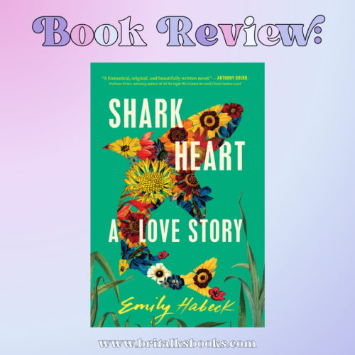 Shark Heart by Emily Habeck