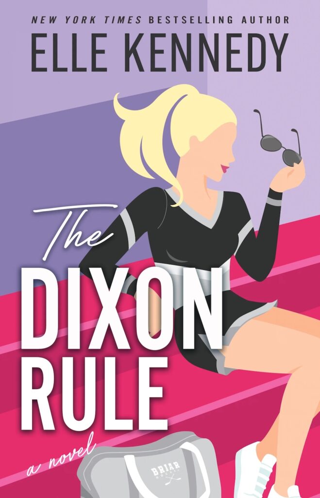 The Dixon Rule by Elle Kennedy