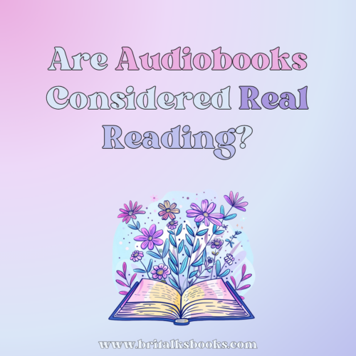 Are Audiobooks Considered Real Reading?