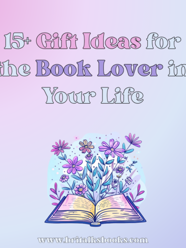 15+ Bookish Gift Ideas for the Bookworm in Your Life (Or For Yourself)